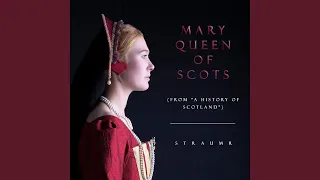 Mary Queen of Scots (From "a History of Scotland")