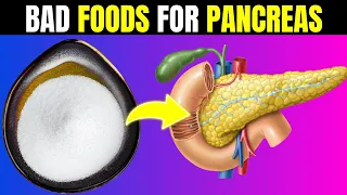 Top 7 Daily Foods That DAMAGE Your Pancreas