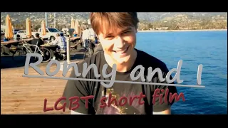 Ronny and I (LGBT short film) FR/ENG SUBs