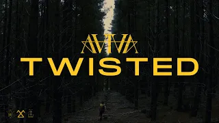 AViVA - TWISTED (OFFICIAL)