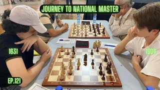Chess Journey to National Master (Game 121) - History Repeats Itself!