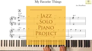 My Favorite Things/by.Richard Rodgers/Jazz piano solo project/free transcription/arr.@hanspiano2020