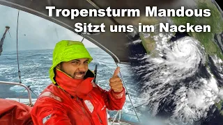 Wir erleben die Ausläufer von Tropensturm Mandous