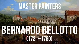Bernardo Bellotto (1721–1780) A colection of paintings 4K Ultra HD