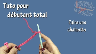 Tuto crochet pour débutant total : Chaînette