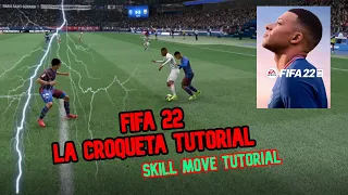 La Croqueta Skill Move Tutorial - FIFA 22