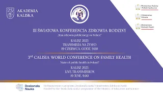 III Światowa Konferencja Zdrowia Rodziny [PL] 19.06.2023