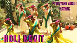 Holi kavit | Kathak dance choreography | Pt Divyang Vakil Composition | Kalanidhi | Nidhi Puranik