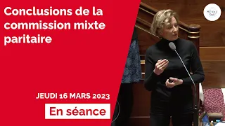 Réforme des retraites : examen des conclusions de la commission mixte paritaire