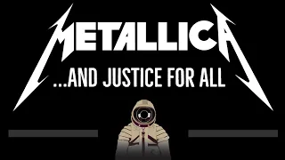 Metallica • ...And Justice For All (CC) 🎤 [Karaoke] [Instrumental Lyrics]