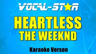 The Weeknd - Heartless (Karaoke Version) with Lyrics HD Vocal-Star Karaoke