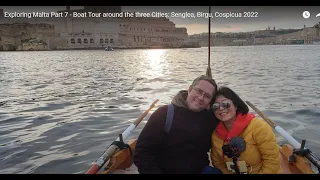 Exploring Malta Part 7 - Boat Tour around the three Cities: Senglea, Birgu, Cospicua 2022