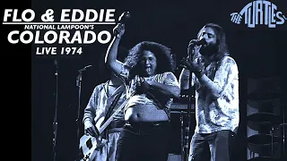 Colorado • Flo & Eddie/The Turtles (Live 1974)