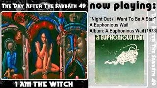 A Euphonious Wail - Night Out / I Want To Be a Star [1973 Hard Rock Prog USA ]