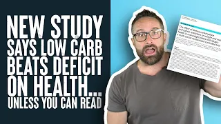 New Study Shows Low Carb Better Than Calorie Restriction | Educational Video | Biolayne