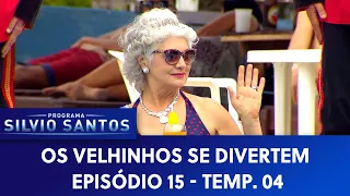 Os Velhinhos se Divertem S04E15 | Câmeras Escondidas (28/05/21)