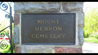 History at Home: A Stroll through Mount Hebron Cemetery