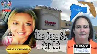The Case So Far Of: Joleen Cummings and Kimberly Kessler AKA Jennifer Sybert +