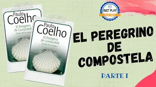 👉El Peregrino de Compostela | Paulo Coelho | Audiolibro (Parte 1)🎧📖