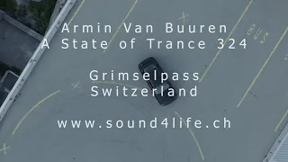 Armin Van Buuren - A State of Trance 324 // Grimselpass Switzerland