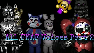 All FNAF Voices SFM Part 2