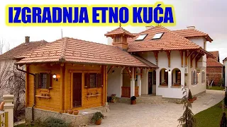 IZGRADNJA ETNO KUĆA