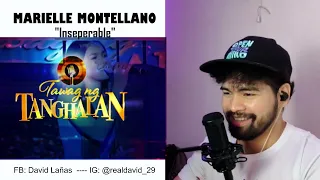 MARIELLE MONTELLANO "Inseparable" live on Tawag Ng Tanghalan - SINGER HONEST REACTION