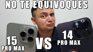 iPhone 15 Pro Max vs iPhone 14 Pro Max 🔥 NO TE EQUIVOQUES - Aquí te cuento toda la verdad y mas!!!