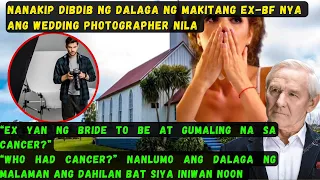 NANIKIP ANG DIDBDIB NG DALAGA NG MAKITA ANG EX NYA NA WEDDDING PHOTOGRAPHER NILA. NAGKASAKIT PALA….