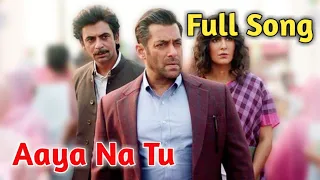 Aaya Na Tu|Vishal|Shekhar|Jyoti Nooran|Salman Khan|Katrina Kaif|Bharat|Aaya Na Tu Full Song|