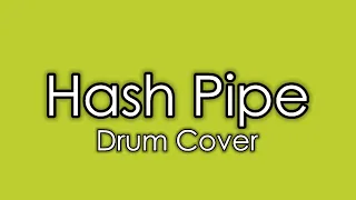 Hash Pipe - Weezer | Drum Cover by Hunter