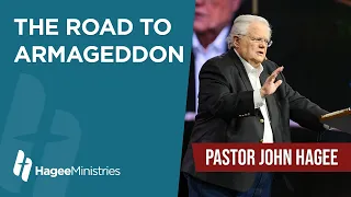 Pastor John Hagee - "The Road to Armageddon"