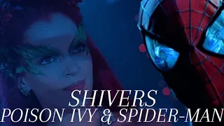 Poison Ivy & Spider-Man - Shivers