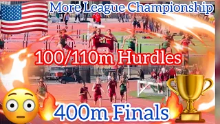 More League Championship.  100/110m Hurdles Finals. 400m Finals.