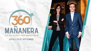 Mañanera 360 | Jueves 29 Septiembre