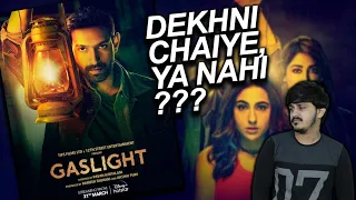 Kya Sara ne Khudko Improve Kiya || GASLIGHT MOVIE REVIEW