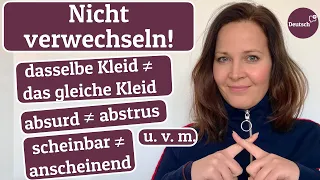 Bitte nicht verwechseln! (Wortschatz Deutsch B2, C1, C2)