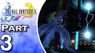 Let's Play Final Fantasy X - PS4 - (Gameplay + Walkthrough) Part 3 - Underwater Salvage