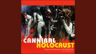 Cannibal Holocaust (End Titles)