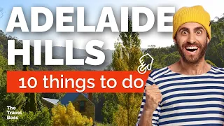 TOP 10 Things to do in Adelaide Hills, Australia 2023!