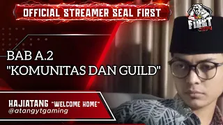 [KULIAH SEAL ONLINE] BAB A2 - KOMUNITAS DAN GUILD - SEAL ONLINE FIRST 'KILL THE BEAST' | #atangyt