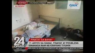 11-anyos na babae, pinatay at posibleng ginahasa raw ng kanyang tiyuhin