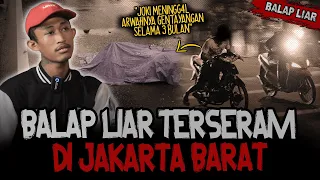 BALAP LIAR TERSERAM!! MENINGG4L DI TEMPAT JOKI GENTAYANGAN SELAMA 3 BULAN