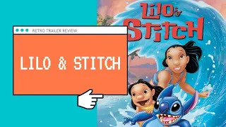 Retro Trailer Review: Lilo & Stitch (2002)