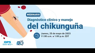 Diagnóstico Clínico y Manejo de chikunguña.