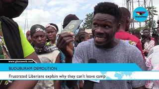 Frustrated Liberians explain why they can't leave camp