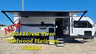 NEW 2024 Forest River Wildwood Platinum 26RBSX travel trailer