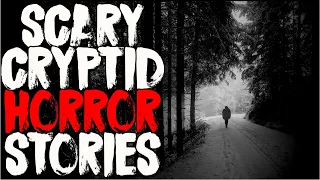 33 Skinwalker, Wendigo & Other Cryptid Horror Stories! Cryptid Collection Vol. 1