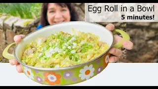 Egg Roll in a Bowl! Ridiculously Big in 5 Minutes!