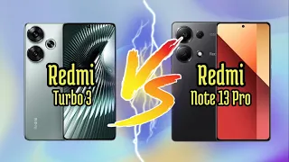 Redmi Turbo 3 VS Redmi Note 13 Pro | Full Comparison | MobileJaanch